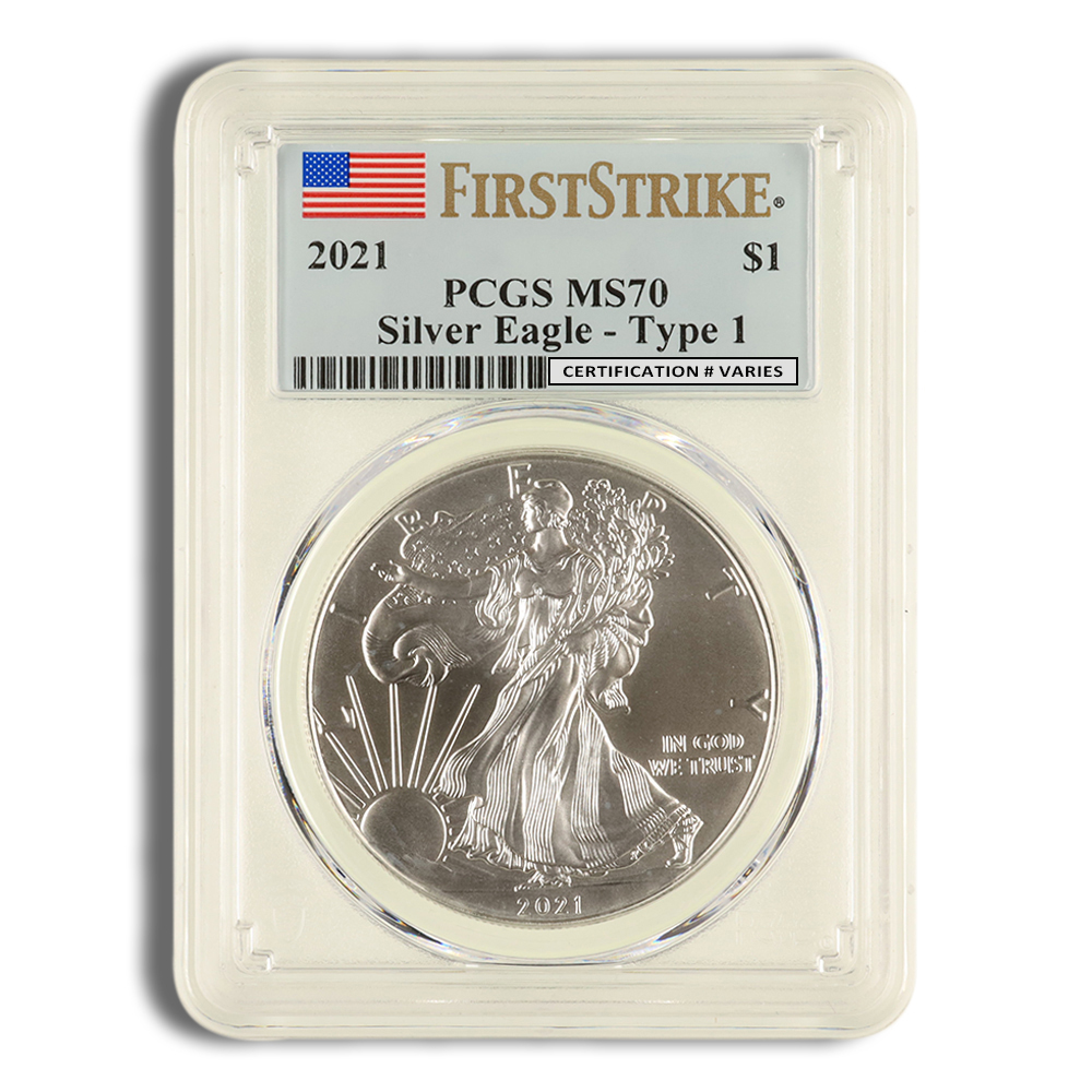 2021 Silver American Eagle Type 1 - PCGS MS70 (First Strike)